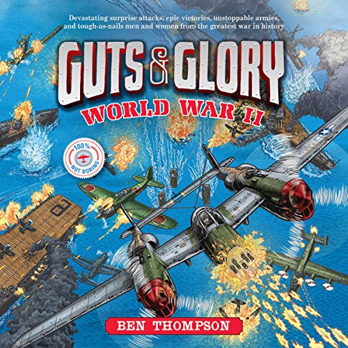 Guts &amp; Glory: World War II