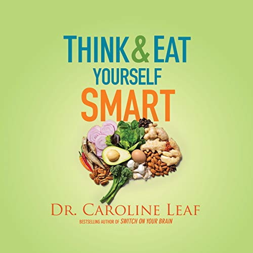 Think and Eat Yourself Smart