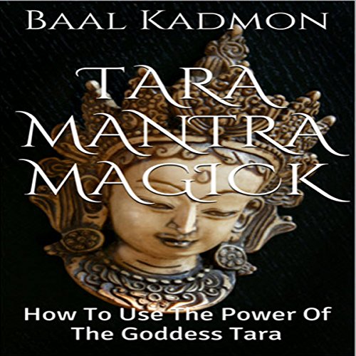 Tara Mantra Magick