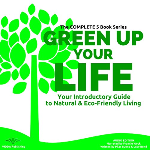 Green up Your Life by Pilar Bueno