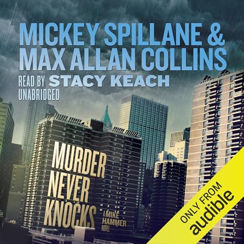 Murder Never Knocks by Mickey Spillane