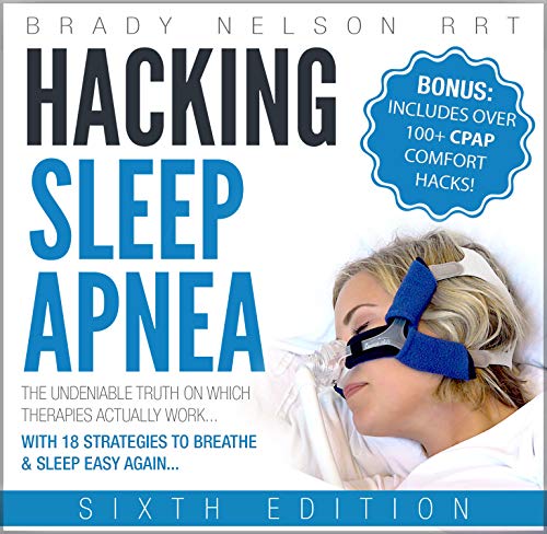 Hacking Sleep Apnea - 6th Edition