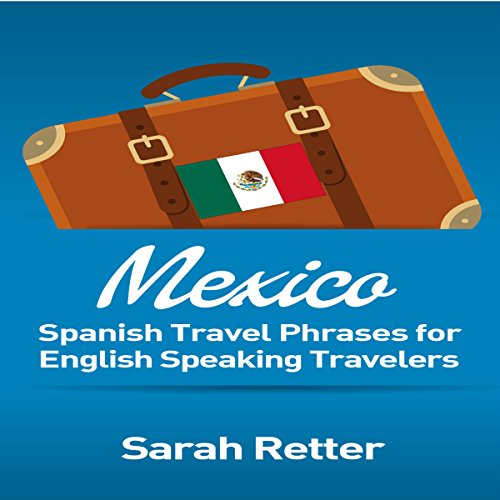 Mexico by Sarah Retter
