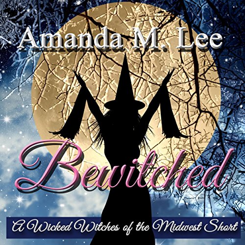 Bewitched by Amanda M. Lee