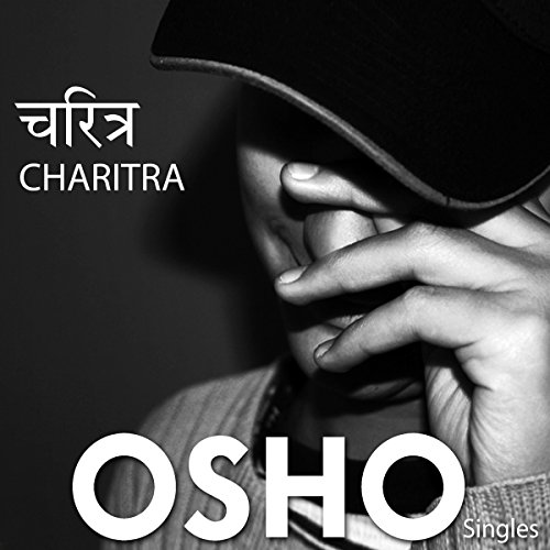 Charitra (Hindi) by OSHO