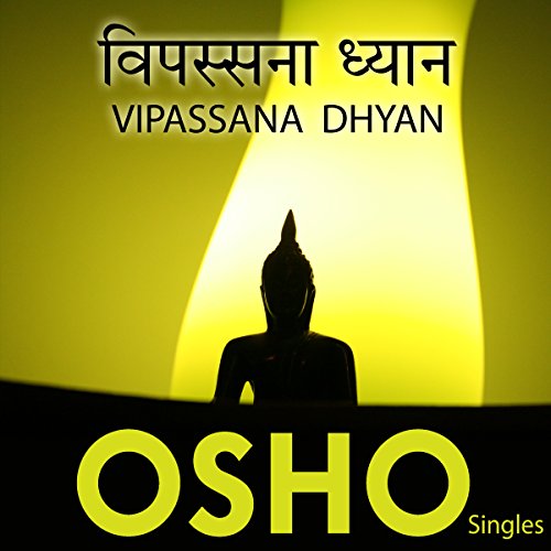 Vipassana Dhyan (Hindi) by OSHO