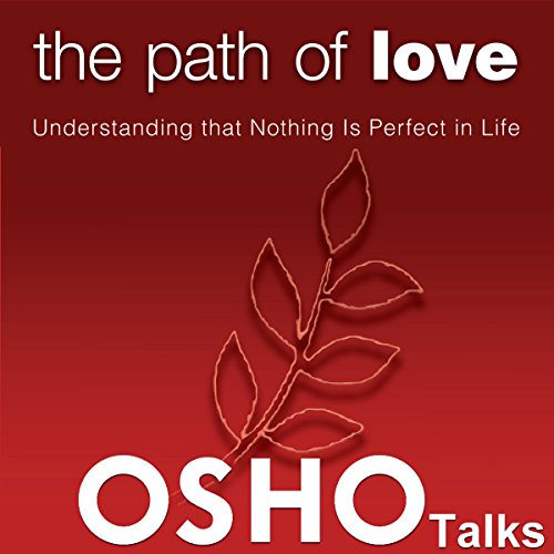 The Path of Love by Osho