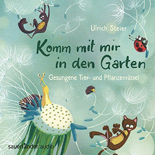 Komm mit mir in den Garten by Ulrich Steier