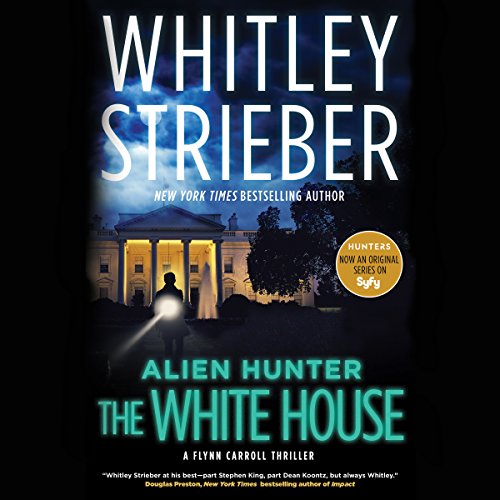 Alien Hunter: The White House