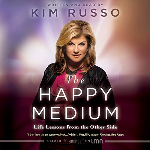 The Happy Medium by Kim Russo