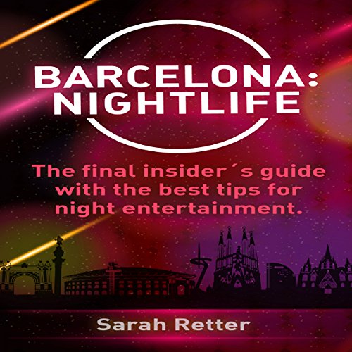 Barcelona: Nightlife