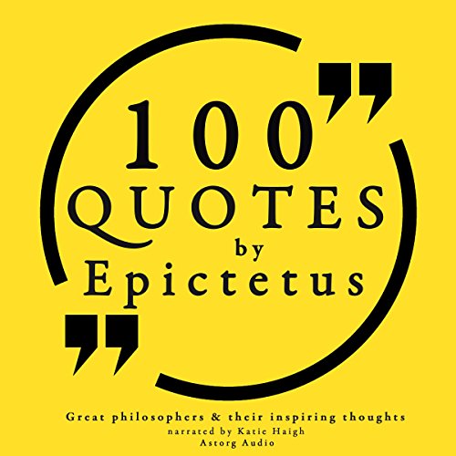 100 Quotes by Epictetus