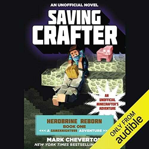 Saving Crafter by Mark Cheverton