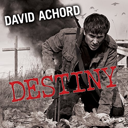 Destiny by David Achord