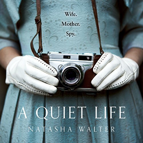 A Quiet Life by Natasha Walter