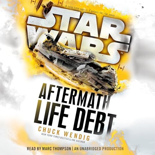 Star Wars: Life Debt - Aftermath, Book 2