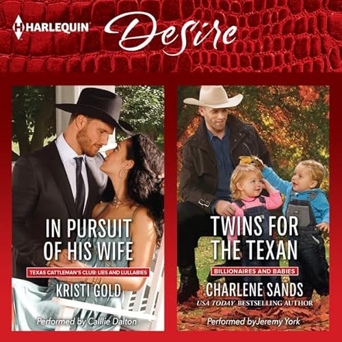 In Pursuit of His Wife &amp; Twins for the Texan by Kristi Gold