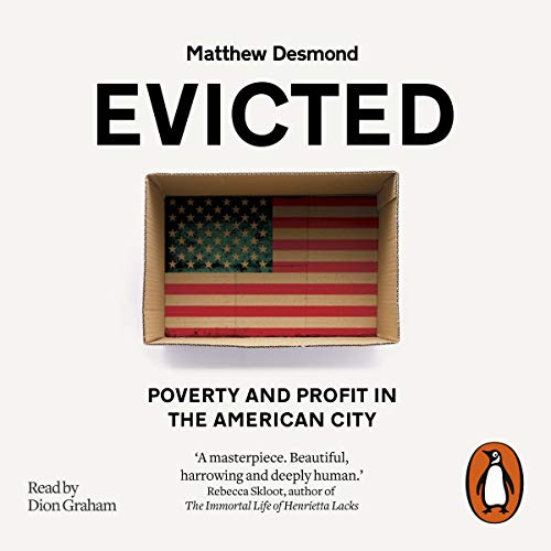 Evicted by Matthew Desmond