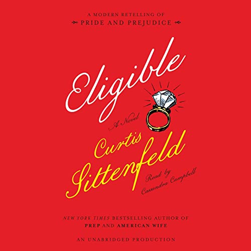 Eligible by Curtis Sittenfeld