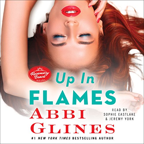 Up In Flames by Abbi Glines