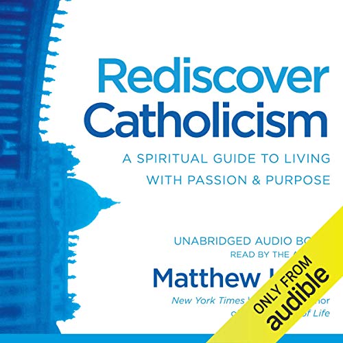 Rediscover Catholicism