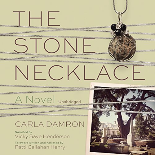 The Stone Necklace by Carla Damron