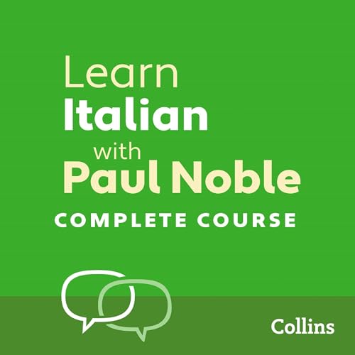 Learn Italian with Paul Noble for Beginners – Complete Course by Paul Noble