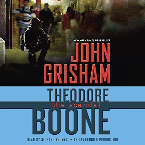 Theodore Boone: The Scandal by John Grisham