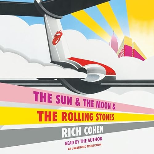 The Sun &amp; The Moon &amp; The Rolling Stones
