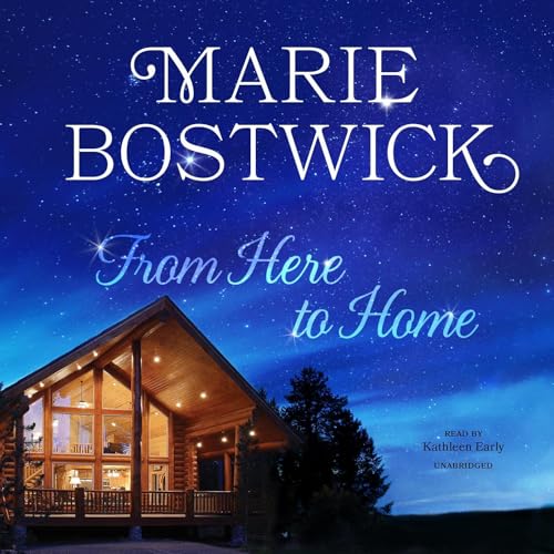 From Here to Home by Marie Bostwick