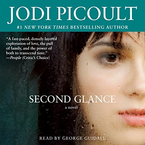 Second Glance by Jodi Picoult