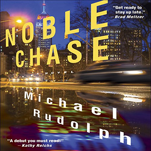 Noble Chase by Michael Rudolph