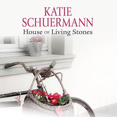 House of Living Stones by Katie Schuermann