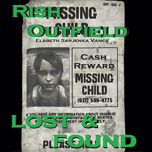 Lost & Found by Rish Outfield