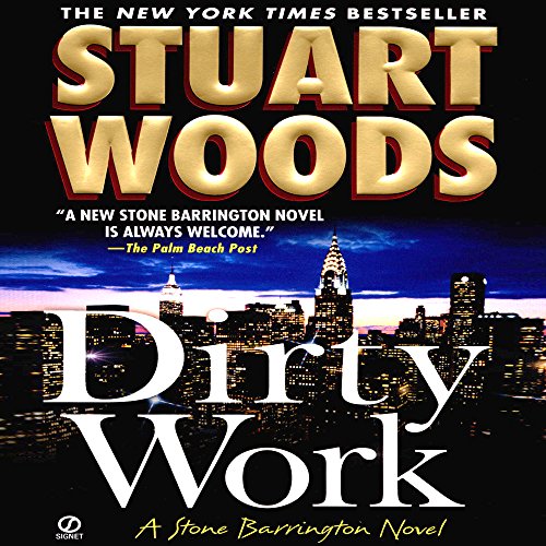 Dirty Work by Stuart Woods