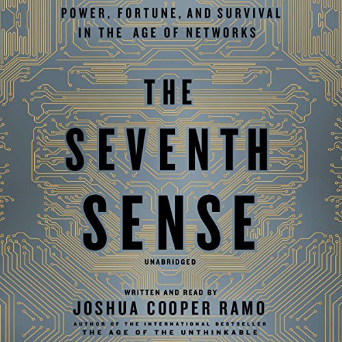 The Seventh Sense by Joshua Cooper Ramo