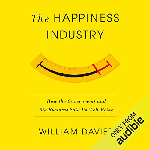 The Happiness Industry