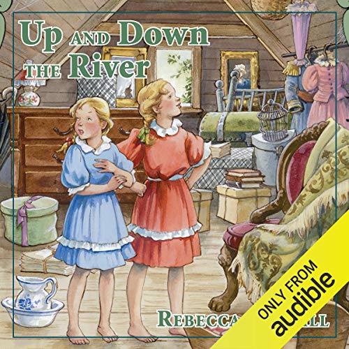 Up and Down the River by Rebecca Caudill