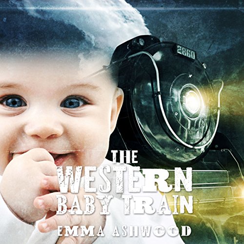 Mail Order Bride: The Western Baby Train