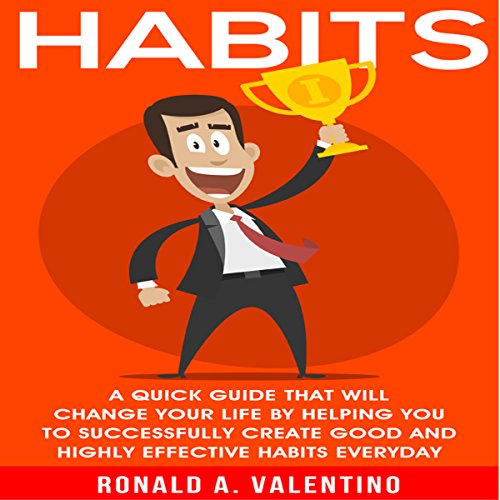 Habits by Ronald Valentino
