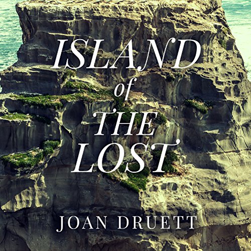 Island of the Lost by Joan Druett