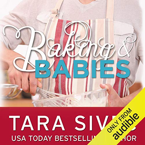 Baking & Babies