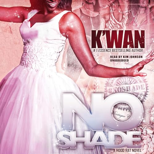 No Shade by K'wan