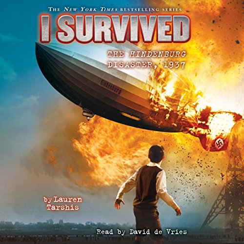 I Survived the Hindenburg Disaster, 1937