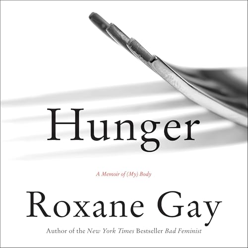 Hunger by Roxane Gay