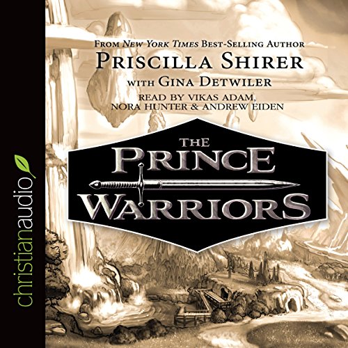 Prince Warriors by Priscilla Shirer