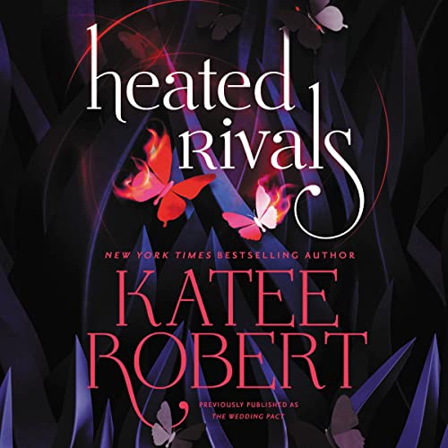 Heated Rivals (previously published as The Wedding Pact)