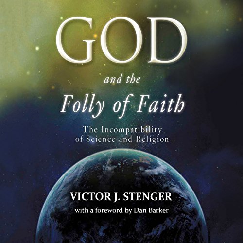God and the Folly of Faith