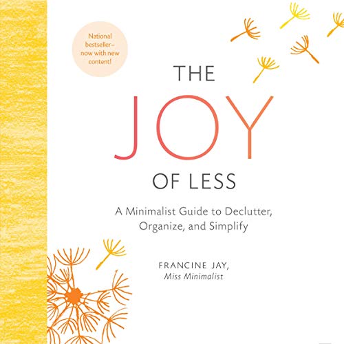 The Joy of Less by Francine Jay