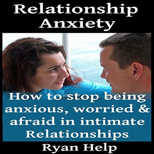 Relationship Anxiety
